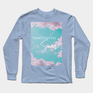 Soar Long Sleeve T-Shirt